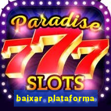 baixar plataforma 234 vip